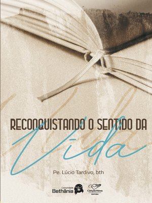 cover image of Reconquistando o sentido da vida